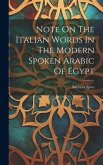 Note On The Italian Words In The Modern Spoken Arabic Of Egypt