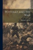 Potterat and the War Potterat and the War