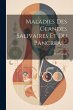 Maladies Des Glandes Salivaires Et Du... - Bild 1