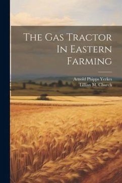 Cover The Gas Tractor In Eastern Farming