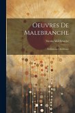 Oeuvres De Malebranche: Méditations Chrétiennes