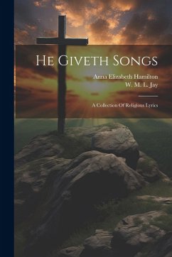 Cover He Giveth Songs: A Collection Of Religious Lyrics