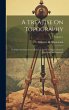 A Treatise On Topography: In Which the... - Bild 1