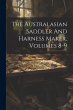 The Australasian Saddler And Harness... - Bild 1