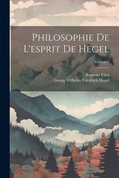 Cover Philosophie De L'esprit De Hegel; Volume 2