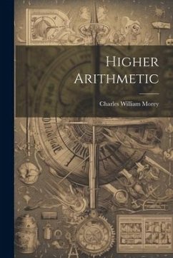 Higher Arithmetic - Morey, Charles William