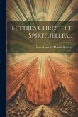 Lettres Chrest. Et Spirituelles... Lettres Chrest. Et Spirituelles...