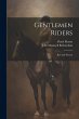 Gentlemen Riders: Past and Present - Bild 1