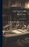 De Natura Rerum...
