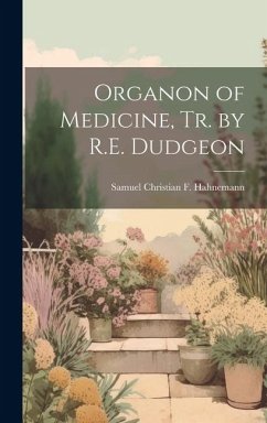 Cover Organon of Medicine, Tr. by R.E. Dudgeon