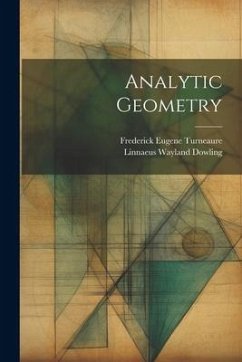 Analytic Geometry - Dowling, Linnaeus Wayland
