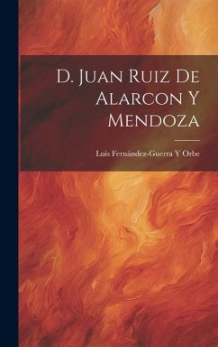 Cover D. Juan Ruiz De Alarcon Y Mendoza