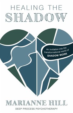 Cover Healing The Shadow - Deep Process Psychotherapy