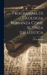 Programma di filologia romanza come... - Bild 1