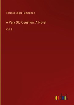 Cover A Very Old Question. A Novel