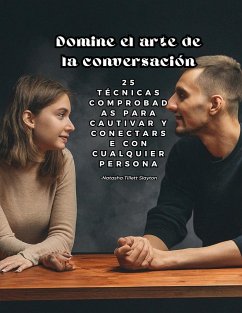 Domine el arte de la conversación - Slayton, Natasha Tillett