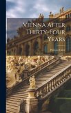 Vienna After Thirty-Four Years Vienna After Thirty-Four Years