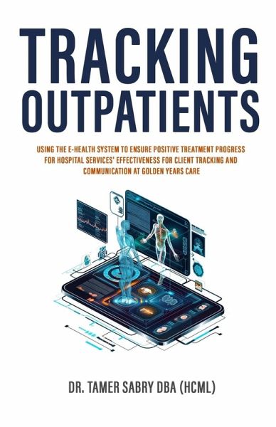 Tracking Outpatients Tracking Outpatients