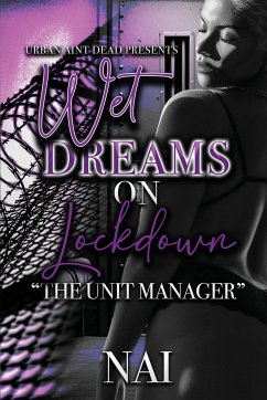 Wet Dreams On Lockdown - Nai