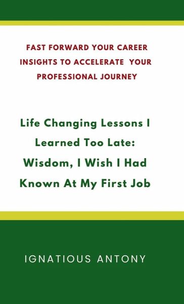 Life-Changing Lessons I Learned Too Late Life-Changing Lessons I Learned Too Late