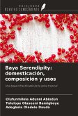 Baya Serendipity: domesticación, composición y usos Baya Serendipity: domesticación, composición y usos