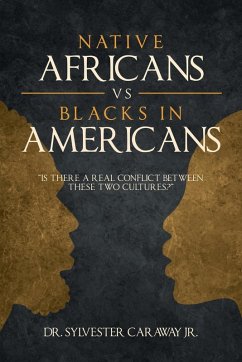 Native Africans vs Blacks in Americans - Caraway, Sylvester