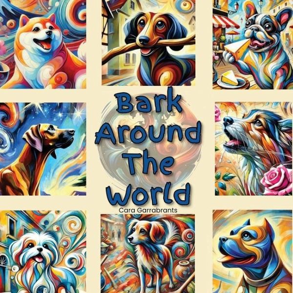 Bark Around the World Bark Around the World