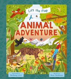 Lift-The-Flap Animal Adventure - Igloobooks; Harkness, Rose