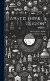 What is There in Religion?