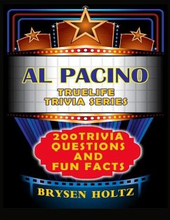 Truelife Trivia Al Pacino - Holtz, Brysen