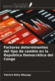 Factores determinantes del tipo de cambio en la República Democrática del Congo