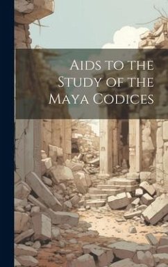 Cover Aids to the Study of the Maya Codices