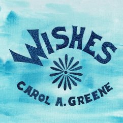 Wishes - Greene, Carol A.