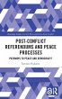 Post-Conflict Referendums and Peace... - Bild 1
