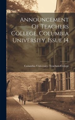 Cover Announcement Of Teachers College, Columbia University, Issue 14