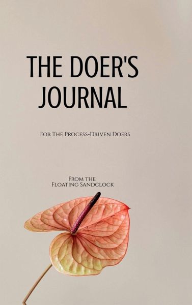 The Doer's Journal The Doer's Journal