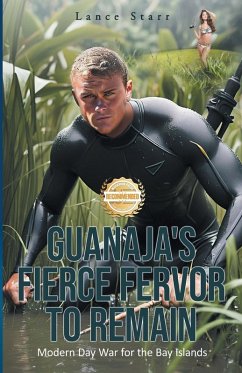 Cover Guanaja's Fierce Fervor to Remain