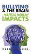 Bullying & The Brain - Bild 1