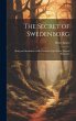 The Secret of Swedenborg: Being an... - Bild 1
