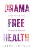 Drama-Free Health Drama-Free Health