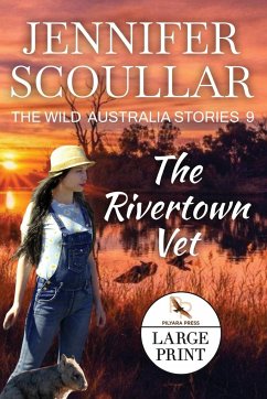 The Rivertown Vet - Scoullar, Jennifer