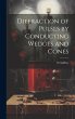 Diffraction of Pulses by Conducting... - Bild 1
