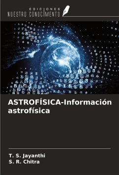 ASTROFÍSICA-Información astrofísica - Jayanthi, T. S.; Chitra, S. R.