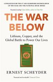 The War Below: AS HEARD ON BBC RADIO 4 'TODAY' The War Below: AS HEARD ON BBC RADIO 4 'TODAY'