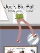 Joe's Big Fall - Bild 1