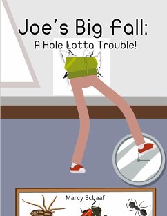 Joe's Big Fall - Schaaf, Marcy