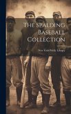 The Spalding Baseball Collection