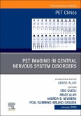 Pet Imaging in Central Nervous System Disorders, an Issue of Pet Clinics