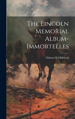 Cover The Lincoln Memorial Album-Immortelles