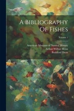 Cover A Bibliography Of Fishes; Volume 1